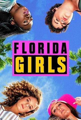 Девчонки из Флориды 2019