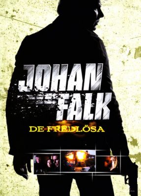 Йохан Фальк: Вне закона 2009