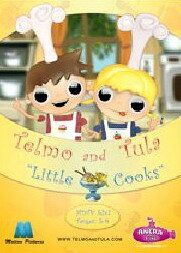 Тельмо и Тула: Маленькие повара 2007