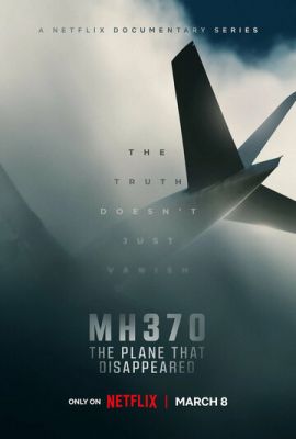 MH370: Самолёт, который исчез 2023